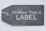 more than a label